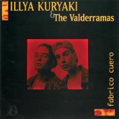 Illya Kuryaki And The Valderramas - Amuleto