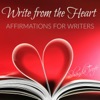 Shanda Trofe - Write from the Heart: Daily Affirmations for Writers