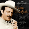 20 Inolvidables de Pedro Infante - Pedro Infante