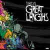 Great Lengths album lyrics, reviews, download