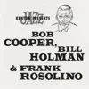 Kenton Presents Bob Cooper, Bill Holman & Frank Rosolino (Remastered) album lyrics, reviews, download