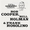 Kenton Presents Bob Cooper, Bill Holman & Frank Rosolino (Remastered)