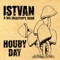 Yes You Are - Istvan & His Imaginary Band lyrics