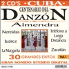 Centenario del Danzón, Vol. 1