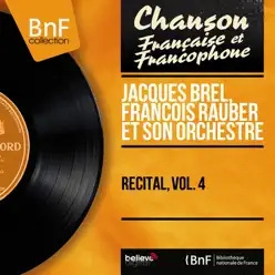 Récital, vol. 4 (Stereo Version) - Jacques Brel