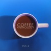 Coffee Anthology, Vol. 2