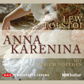 Anna Karenina - Lew Tolstoi