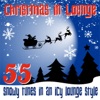 Christmas in Lounge (55 Snowy Tunes in an Icy Lounge Style), 2013