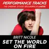 Stream & download Set the World On Fire (Performance Tracks) - EP