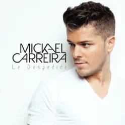 La Despedida - Single - Mickael Carreira