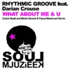 What About Me & U (Remixes) [feat. Darian Crouse] - Single album lyrics, reviews, download