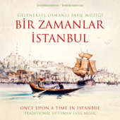 Bir Zamanlar İstanbul - Remel Ensemble