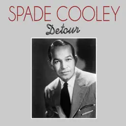 Detour - Single - Spade Cooley Detour - Single - Spade Cooley