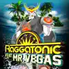 Raggatonic (feat. Mr. Vegas) - Single album lyrics, reviews, download