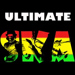 Ultimate Ska by Various Artists album reviews, ratings, credits