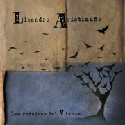 Las Crónicas del Viento - Lisandro Aristimuño