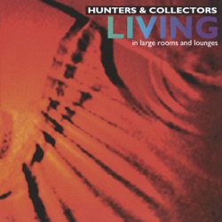 Hunters & Collectors - Holy Grail
