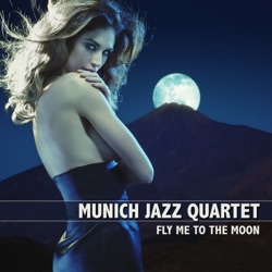 Munich Jazz Quartet - There Will Never Be Another You