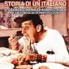 Stream & download Storia di un italiano - Il grande cinema di Alberto Sordi con le musiche di Piero Piccioni