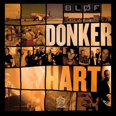 Donker Hart - EP - Bløf