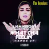 What Cha Feelin' (The Remixes) [feat. Julissa Veloz, Kae Lou] album lyrics, reviews, download