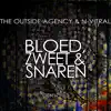 Bloed, Zweet & Snaren - Single album lyrics, reviews, download