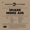 Ministry of Stories - Share More Air artwork