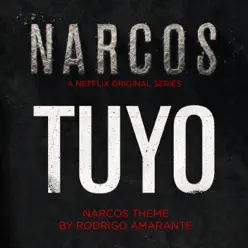 Tuyo (Narcos Theme) [From "Narcos"] - Single - Rodrigo Amarante