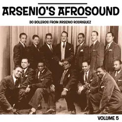Arsenio's Afrosound, Vol. 5 - Arsenio Rodríguez