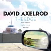 David Axelrod - The Edge