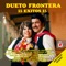 Aquella Tarde - Dueto Frontera lyrics