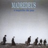 Madredeus - Vem (Além de Toda a Solidão)