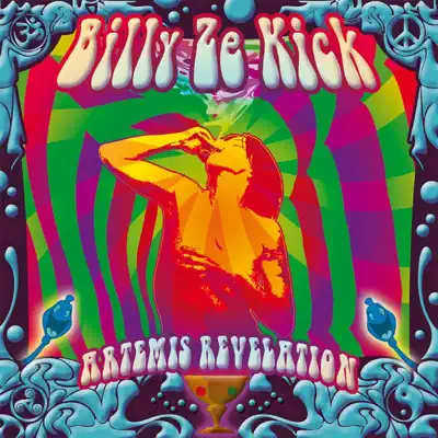 Artémis révélation - Billy Ze Kick Artémis révélation - Billy Ze Kick