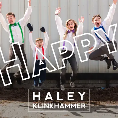 Happy (feat. Brandon Klinkhammer) - Single - Haley Klinkhammer