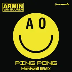 Ping Pong (Hardwell Remixes) - Single - Armin Van Buuren