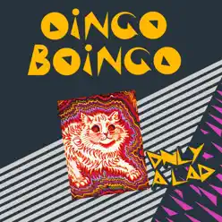 Only a Lad - Single - Oingo Boingo