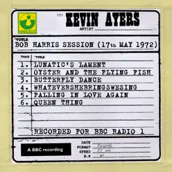 Bob Harris Session (17th May 1972) - EP - Kevin Ayers