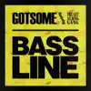 Bassline (feat. The Get Along Gang) - EP album lyrics, reviews, download