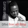 Clifford Brown - Smoke Gets in Your Eyes