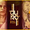 Duro (feat. MC Ceja) song lyrics