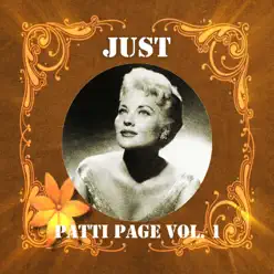 Just Patti Page, Vol. 1 - Patti Page