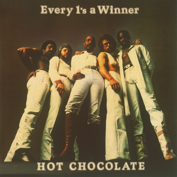Every 1'S A Winner by Hot Chocolate on WKSR