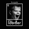 Louder - The Prophet lyrics