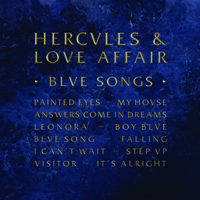 Hercules & Love Affair - Blue Songs artwork