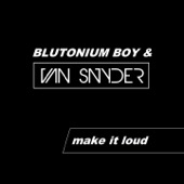 Make It Loud (Headhunterz Radio Edit) artwork