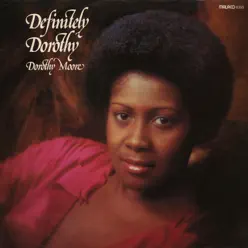 Definitely Dorothy - Dorothy Moore Definitely Dorothy - Dorothy Moore