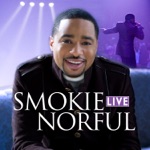Smokie Norful - No One Else