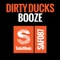 Dirty Ducks - Dirty Ducks lyrics