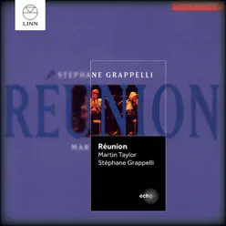 Reunion - Stéphane Grappelli Reunion - Stéphane Grappelli