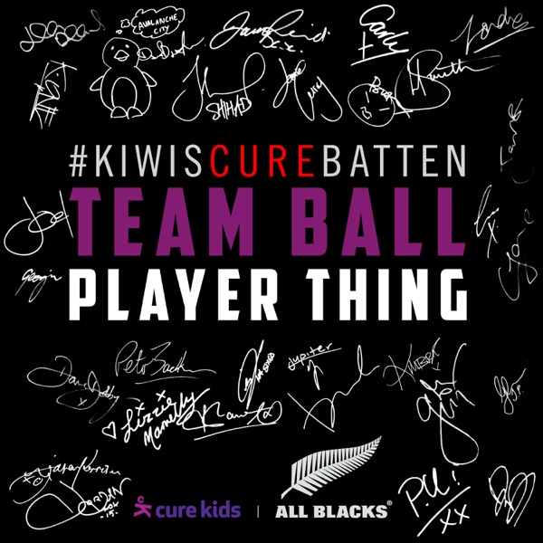 Team Ball Player Thing - Single (feat. Lorde, Kimbra, Brooke Fraser, Gin Wigmore, Broods, Daniel Bedingfield, The Naked and Famous, Sam McCarty, Sahara Adams, Jemaine Clement, Savage, Jon Toogood, Jason Kerrison, Dave Dobbyn, James Reid, Matiu Walters, Dave Baxter, Hollie Smith, Jupiter Project, Boh Runga, K-ONE, Lizzie Marvelly, Carley Binding, Jesse Griffen, Brooke Howard-Smith, Tom Furniss, Joseph Moore, PNC, Peter Urlich & Julia Deans) - Single - #KiwisCureBatten